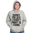 thumbnail image 4 of I Didn't Want to Come Introvert Funny Zip Up Hoodie Men's Women's Brisco Brands S, 4 of 6