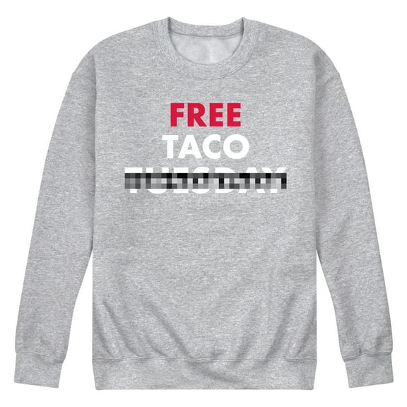 Instant Message - Free Taco Tuesday  - Men's Crew Neck Fleece Pullover