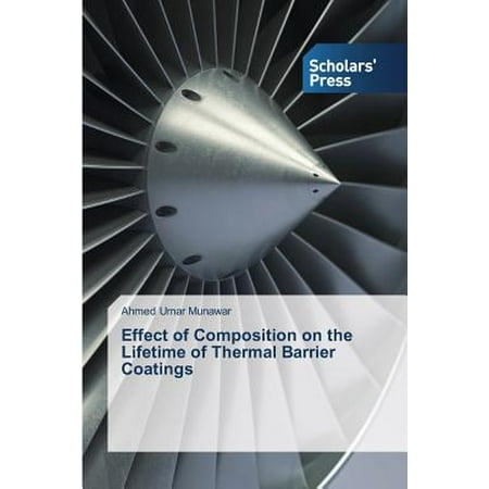 Thermo Effect - Effect of Composition on the Lifetime of Thermal Barrier Coatings