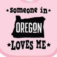 thumbnail image 4 of Inktastic Someone in Oregon Loves Me Gift Boys or Girls Baby Bib, 4 of 4