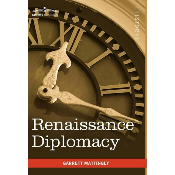 Renaissance Diplomacy (Hardcover)