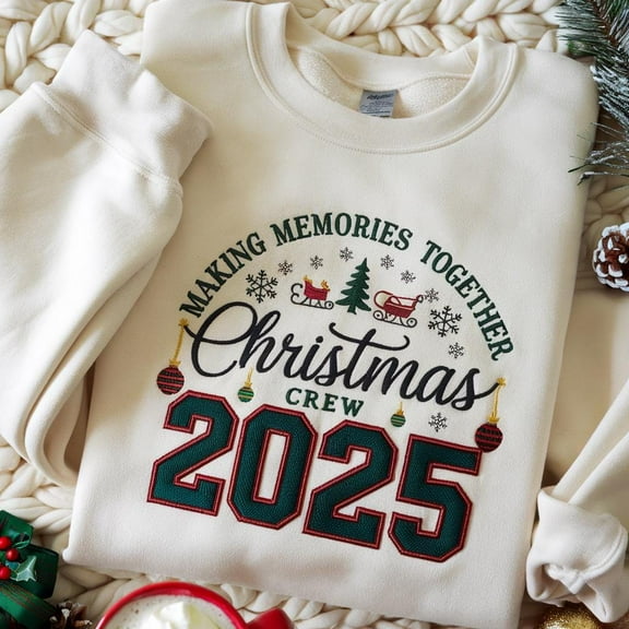 EMBROIDERED Christmas Squad 2025 Sweatshirt, Family Matching Xmas Shirt, Holiday Party Shirt, Making Memories Together, Family Xmas Outfit