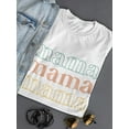 thumbnail image 3 of Mama Mama Mama T-Shirt Women -Smartprints Designs, Female XX-Large, 3 of 4