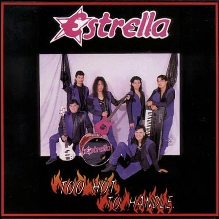 Estrella - Too Hot To Handle (CD)