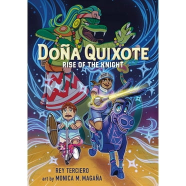 Doña Quixote Doña Quixote: Rise of the Knight, Book 1, (Paperback)