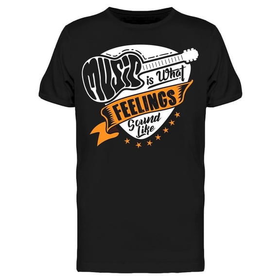 Is What Feelings Sound Like Tee Men's -Image by Shutterstock