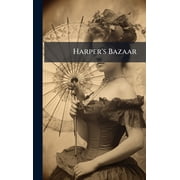 Harper's Bazaar, (Hardcover)