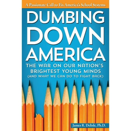 UPC: 9781618211668 | Dumbing Down America