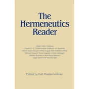 Hermeneutics Reader: Texts of the German Tradition from the Enlightenment to the Present [Paperback - Used]