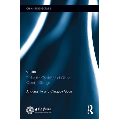 ISBN 9781138705944 product image for China Perspectives: China: Tackle the Challenge of Global Climate Change (Hardco | upcitemdb.com