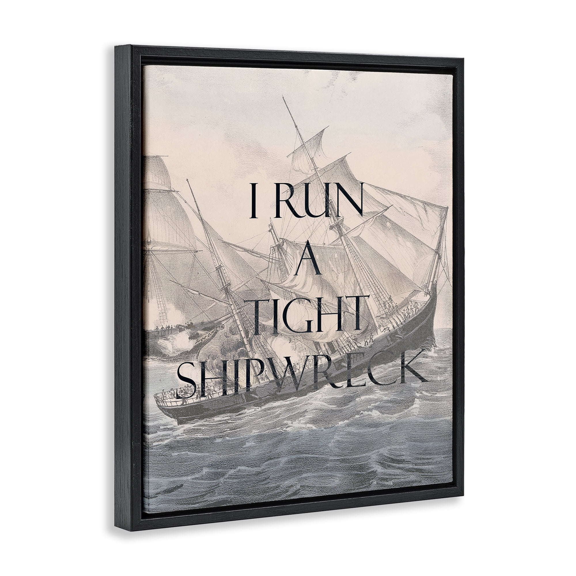 Stupell Industries Run A Tight Shipwreck Nautical & Beach Painting Black Floater Framed Canvas Art Print Wall Art, 25 x 31