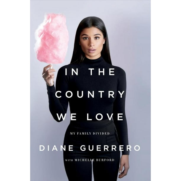 Dans le Pays Que Nous Aimons, Diane Guerrero Broché