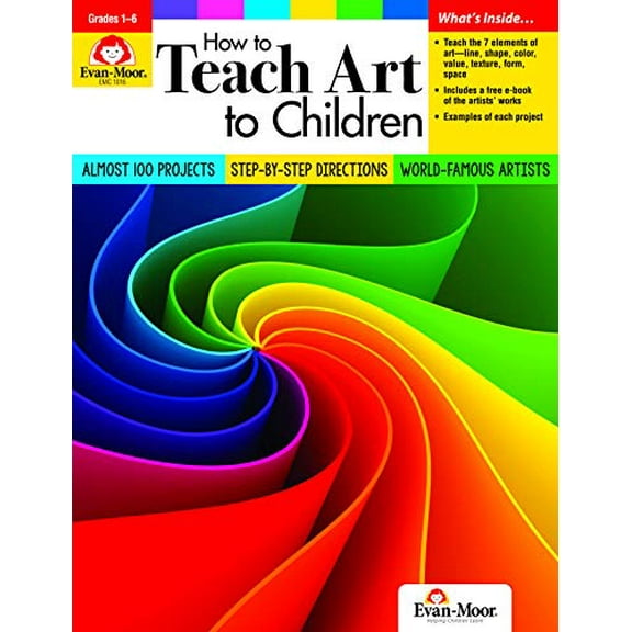 Pre-Owned How to Teach Art to Children, Grade 1 - 6 Teacher Resource (Paperback) 1629388750 9781629388755