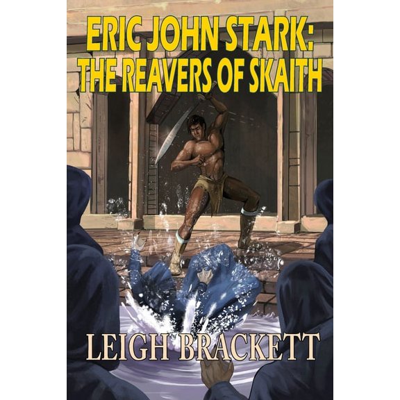 The Reavers of Skaith, (Paperback)