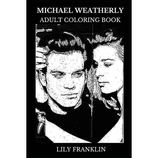 Michael Weatherly Books: Michael Weatherly Adult Coloring ...