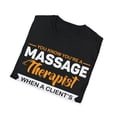 thumbnail image 4 of You Know You're A Massage Therapist Masseuse Massage Lover TShirt, 4 of 4
