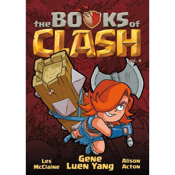 Books of Clash The Books of Clash Volume 4: Legendary Legends of Legendarious Achievery, Book 4, (Paperback)