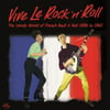 Vive Le Rock N Roll: Unruly World - Vive Le Rock N Roll: Unruly World [CD]