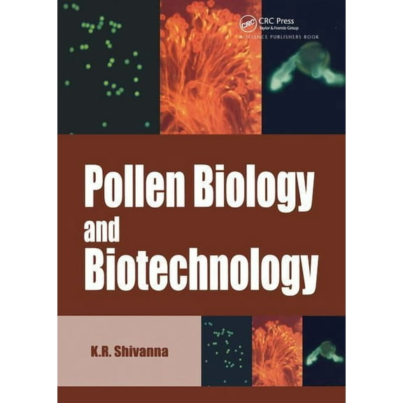 Pollen Biology and Biotechnology, (Paperback)