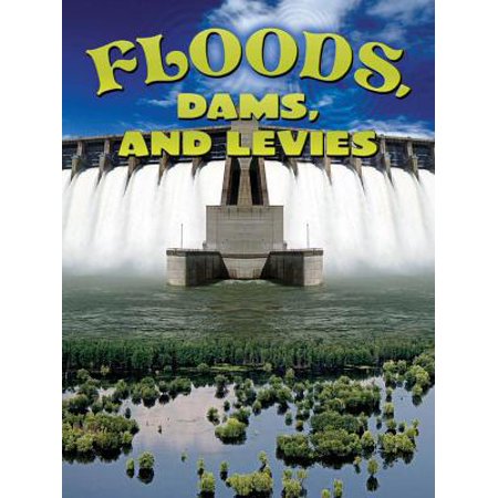 Floods, Dams, and Levees (Let's Explore Science), Used [Paperback]