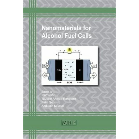 Materials Research Foundations: Nanomaterials for Alcohol Fuel Cells (Paperback)