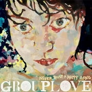Grouplove - Never Trust A Happy Song: 10 Year Anniversary - Rock - Vinyl