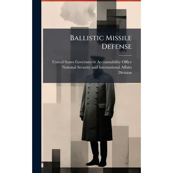 Ballistic Missile Defense, (Hardcover)