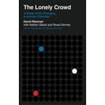 thumbnail image 1 of Pre-Owned Veritas Paperbacks The Lonely Crowd: A Study of the Changing American Character, (Paperback), 1 of 1