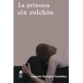 thumbnail image 1 of La princesa sin colchón Blanco, 1 of 2
