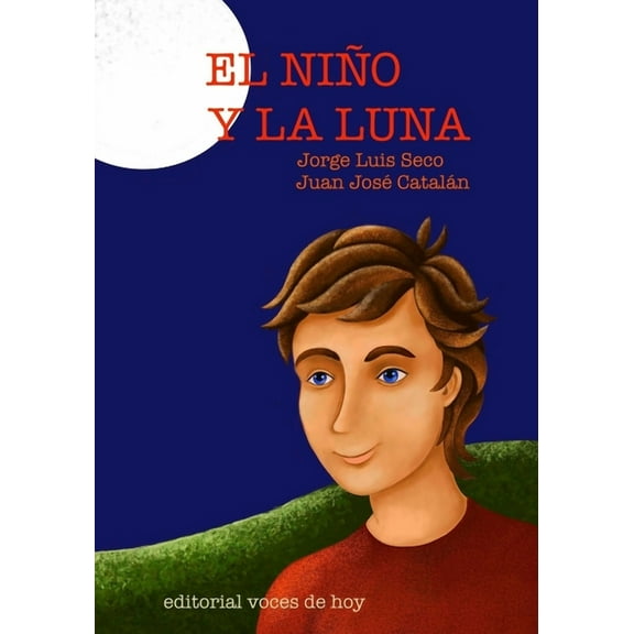 El niño y la Luna (Paperback)