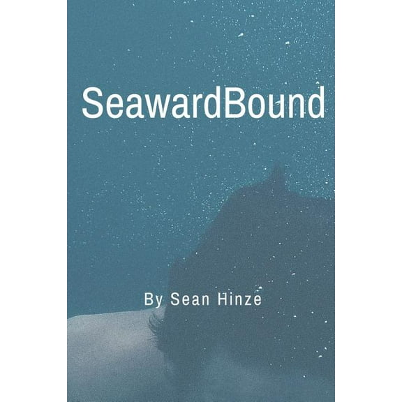 Seaward Bound, (Paperback)