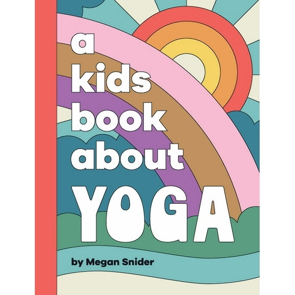 A Kids Book About Yoga, (Hardcover)