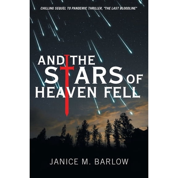 And the Stars of Heaven Fell, (Paperback)