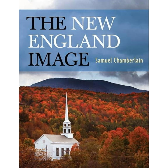 The New England Image (Paperback)