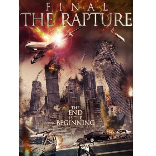 the rapture the beginning of the end the rapture the beginning of the end