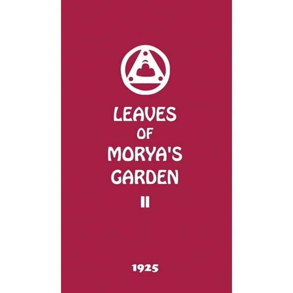 Leaves of Morya's Garden II: Illumination, (Hardcover)