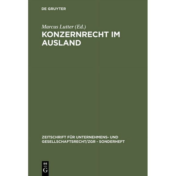Zeitschrift Für Unternehmens- Und Gesell Konzernrecht im Ausland, Book 11, (Hardcover)