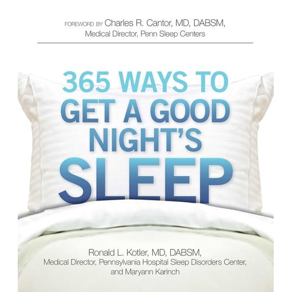 365 Ways to Get a Good Night's Sleep, (Paperback)