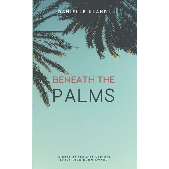 Beneath the Palms, (Paperback)