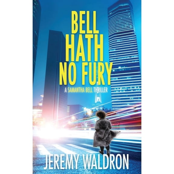 Bell Hath No Fury, (Paperback)