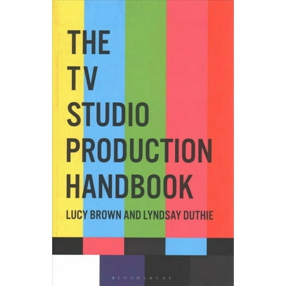 The TV Studio Production Handbook (Paperback)