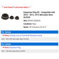 thumbnail image 2 of Expansion Plug Kit - Compatible with 2010 - 2012, 2015 Mercedes-Benz GLK350 2011, 2 of 2