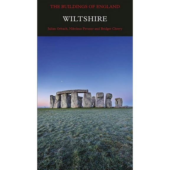 Pevsner Architectural Guides: Buildings of England: Wiltshire (Hardcover)