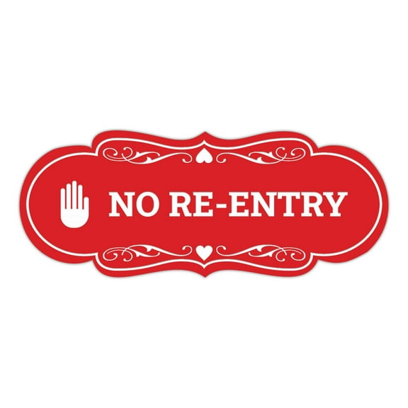 Signs ByLITA Designer No Re-Entry Sign (Red) - Large