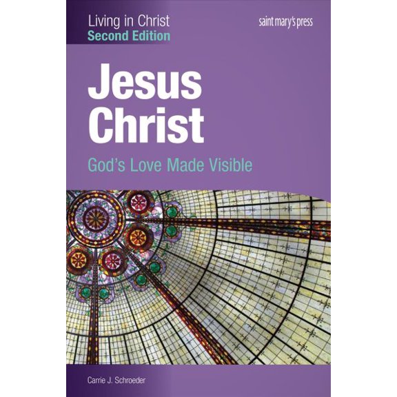 Pre-Owned Jesus Christ:: God's Love Made Visible (Second Edition) Student Text (Paperback) 1599824310 9781599824314