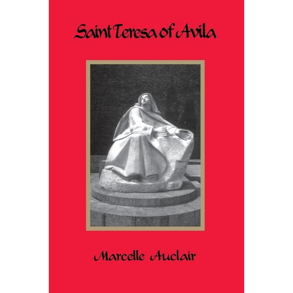 Saint Teresa of Avila, (Paperback)
