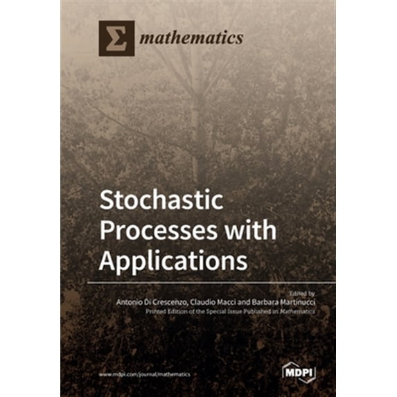 Pre-Owned Stochastic Processes with Applications (Paperback)