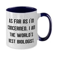 thumbnail image 2 of amangny Joke Biologist Gifts, As Far as I'm Concerned, I Am the World's, Birthday Gifts, Two Tone 11oz Mug For Biologist from Friends, Microbiologist, Ecology, Environmental science, Conservation, 2 of 2