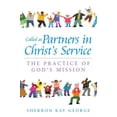 thumbnail image 2 of Called as Partners in Christ's Service: The Practice of God's Mission, 2 of 2