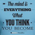 thumbnail image 3 of CafePress - Buddha Saying The Mind Is Everything ... Fitted - Fitted T-Shirt, Vintage Fit Soft Cotton Tee, 3 of 4